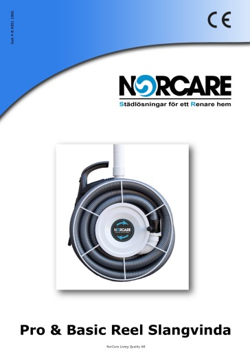 Slangvinda Pro o Basic Reel