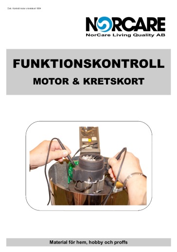Funktionskontroll Motor o Kretskort